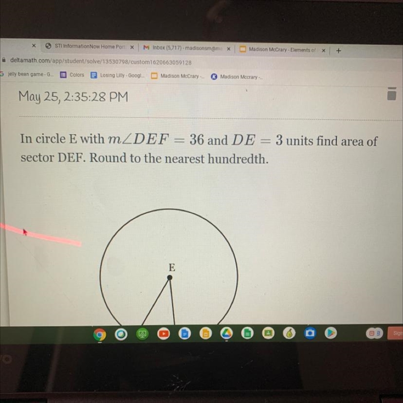 In circle E with m DEF 36 and DE = 3 units find area of sector DEF. Round to the nearest-example-1