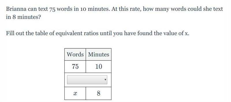 Brianna can text 75 words in 10 minutes. At this rate, how many words could she text-example-1