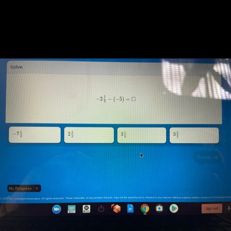 Solve : -2 1/3-(-5) = 0-example-1