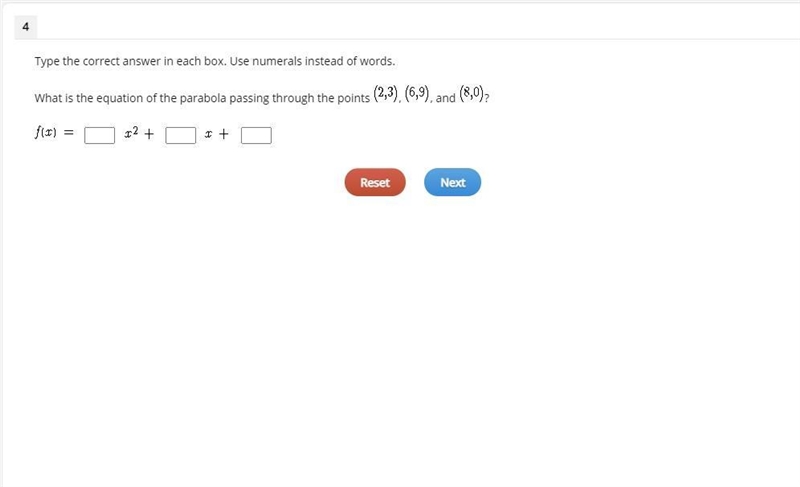 (HELP ASAP) Use numerals instead of words. What is the equation of the parabola passing-example-1