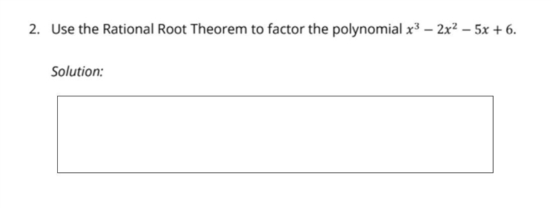 Please help me i need the answer right now. The lesson is Rational Root Theorem.-example-2