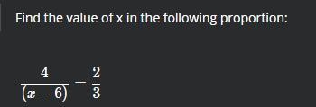 Find the value of x in the following proportion:-example-1