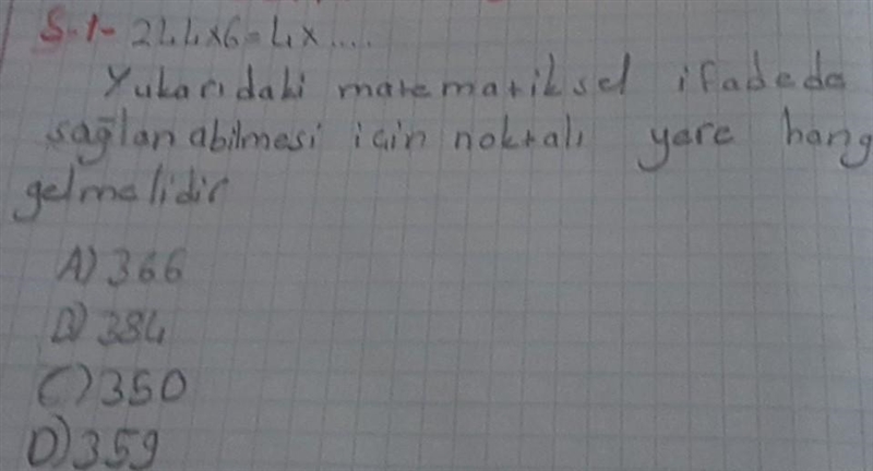 244×6=4×.... Yukarıdaki matematiksel ifade de eşitliğin sağlanabilmesi için noktal-example-1