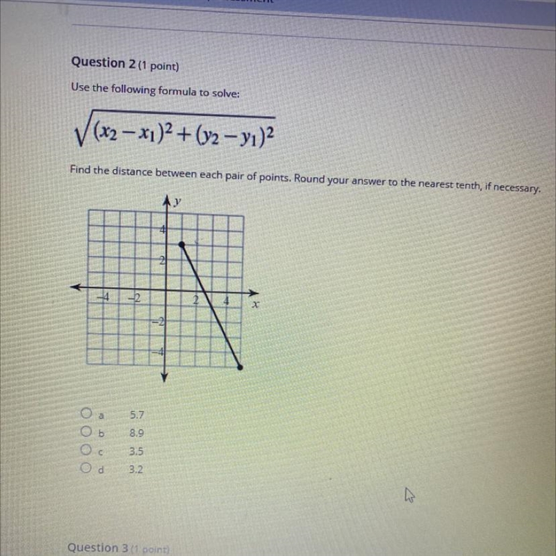 Which is the answer? A.5.7 B.8.9 C.3.5 D.3.2 help me please:(-example-1