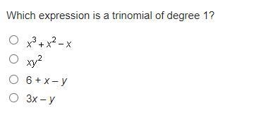 Which expression is a trinomial of degree 1?-example-1