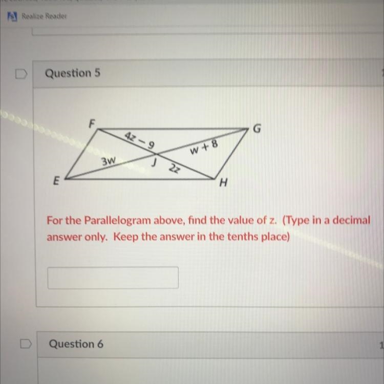 For the Parallelogram above, find the value of z. (Type in a decimal answer only. Keep-example-1