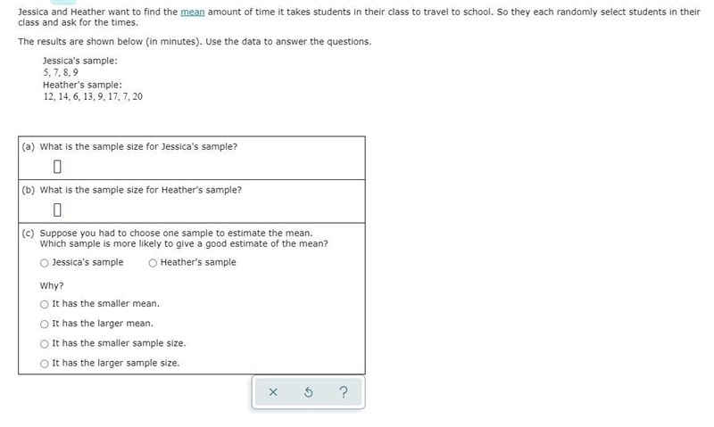 Jessica and Heather want to find the mean amount of time it takes students in their-example-1