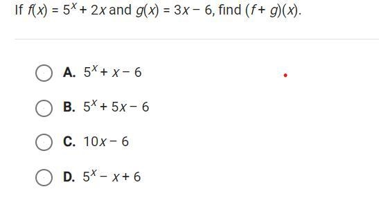 If f(x) = 5^x + 2x and g(x)= 3x-6, find (f + g) (x)-example-1