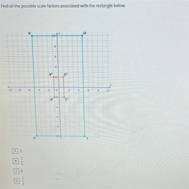 What is the possible scale factor for the rectangle?-example-1