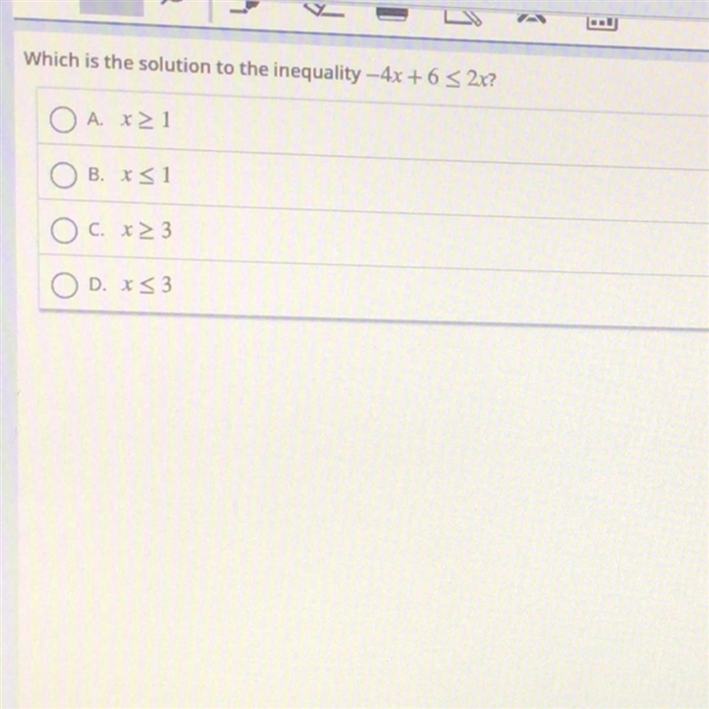 Which is the solution to the inequality --4x+6 3 2x?-example-1