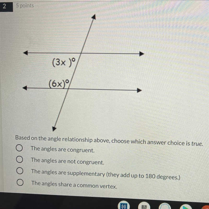 (3x)º (6x) Based on the angle relationship above, choose which answer choice is true-example-1