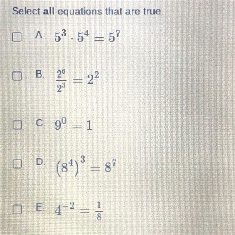 Select all equations that are true!-example-1