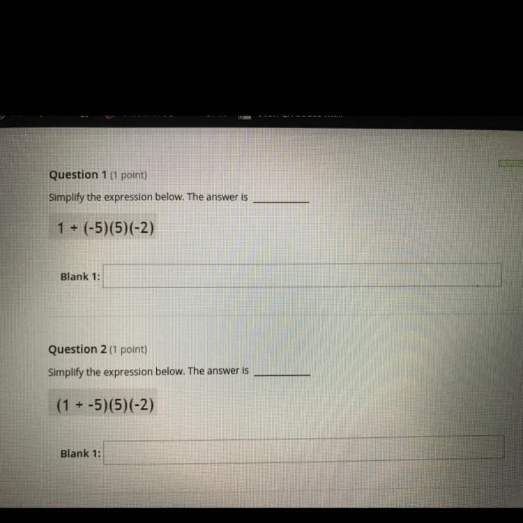 A. Simplify the expression below. 1 + (-5)(5)(-2) B.Simplify the expression below-example-1