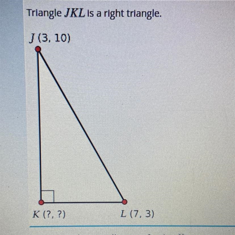 What are the coordinates of point K? A. (3,3) D. (10,3) B. (3,7) E. (10,10) C. (7,10)-example-1