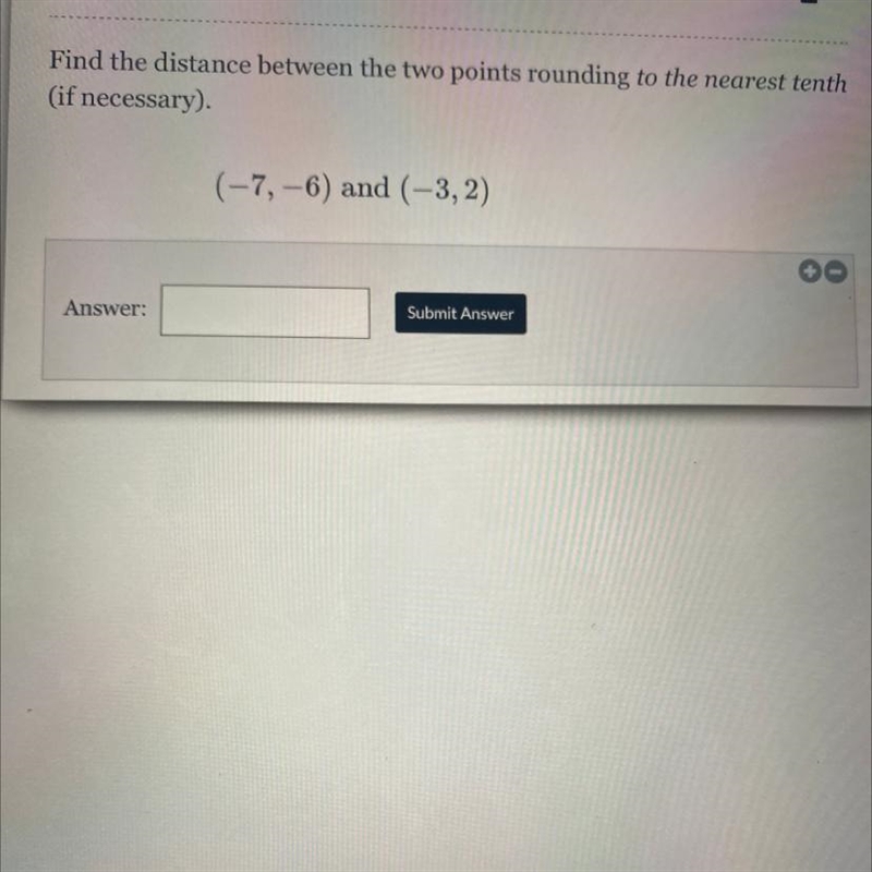 Find the distance between the two points rounding to the nearest tenth (if necessary-example-1