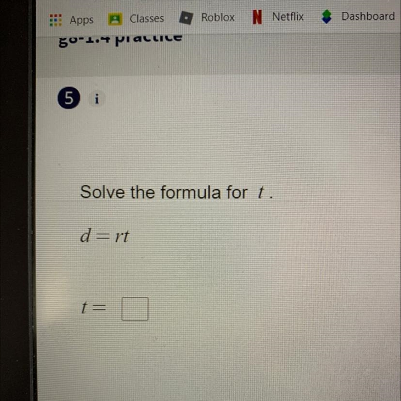 Solve the formula for t. d= rt-example-1