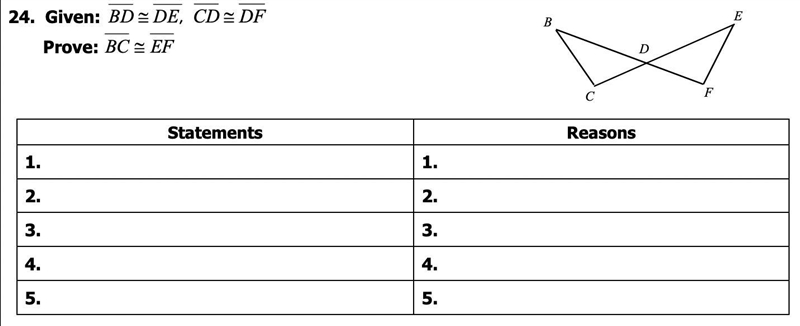 Given: BD ≅ DE, CD ≅ DF Prove: BC ≅ EF-example-1