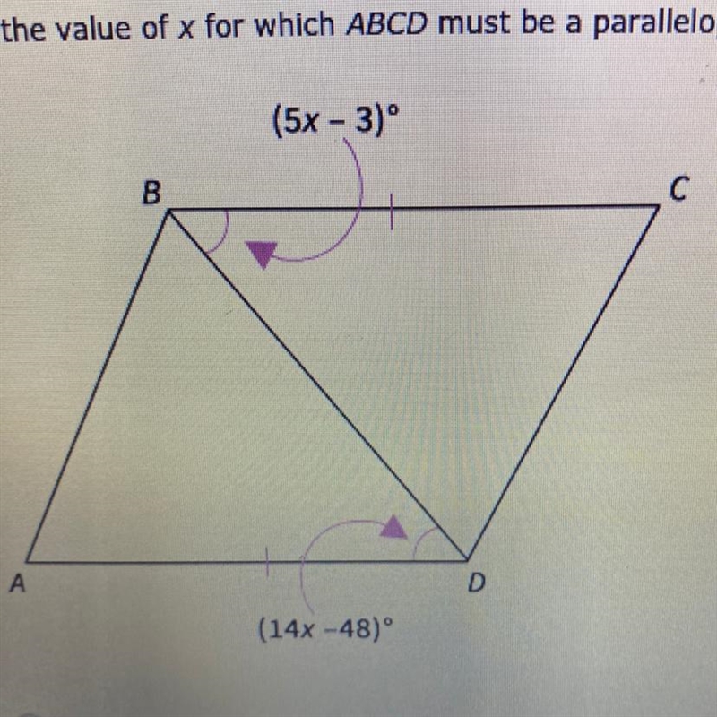 - Find the value of x for which ABCD must be a parallelogram.-example-1