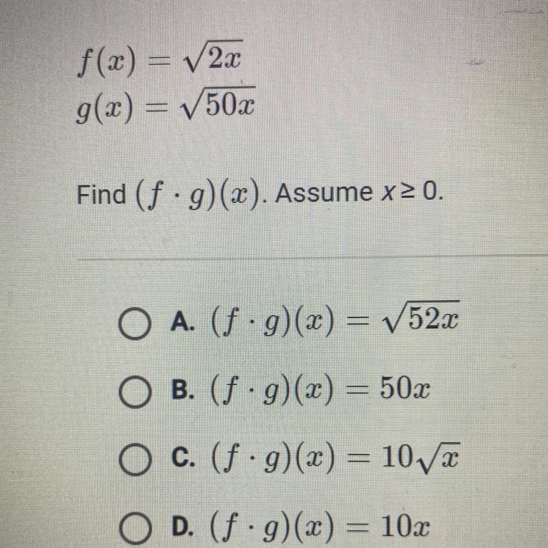 F(x) = 2x g(x) = 502 Find (f ·g)(x). Assume x>0. _-example-1