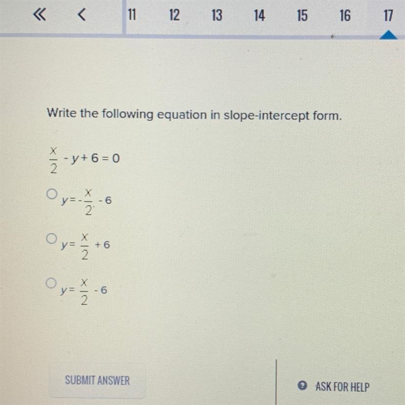 Write the following equation in slope-intercept form. x/2 -y+6 =0-example-1