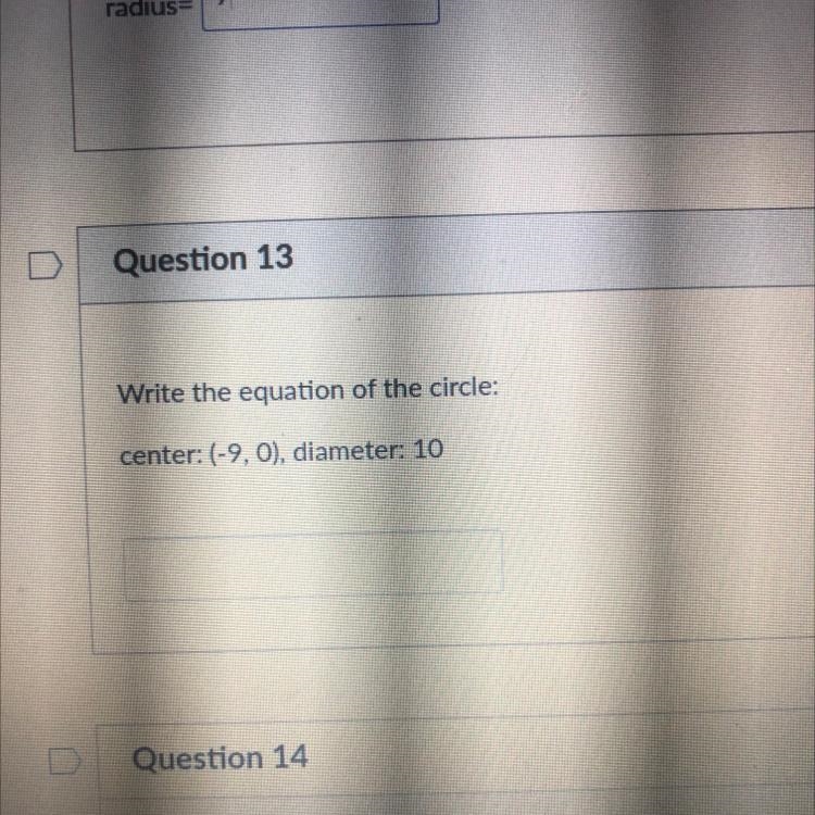 Write the equation of the circle: center: (-9, 0), diameter: 10-example-1