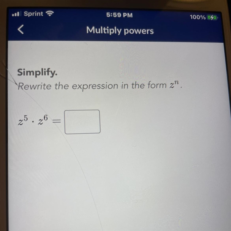 Simplify. Rewrite the expression in the form z”. Z5 • Z6-example-1