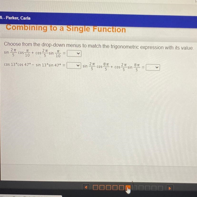 Sin COS Choose from the drop-down menus to match the trigonometric expression with-example-1