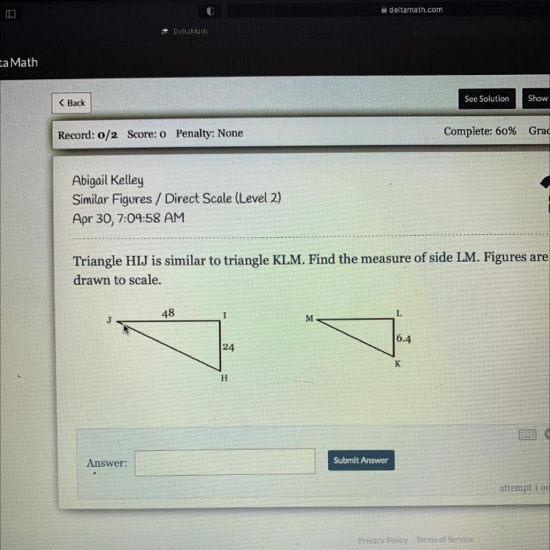 Triangle HIJ is similar to triangle KLM. Find the measure of side LM. Figures are-example-1