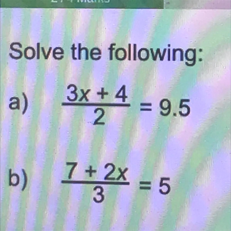 B) 7+2x/3 =5 helppppp-example-1