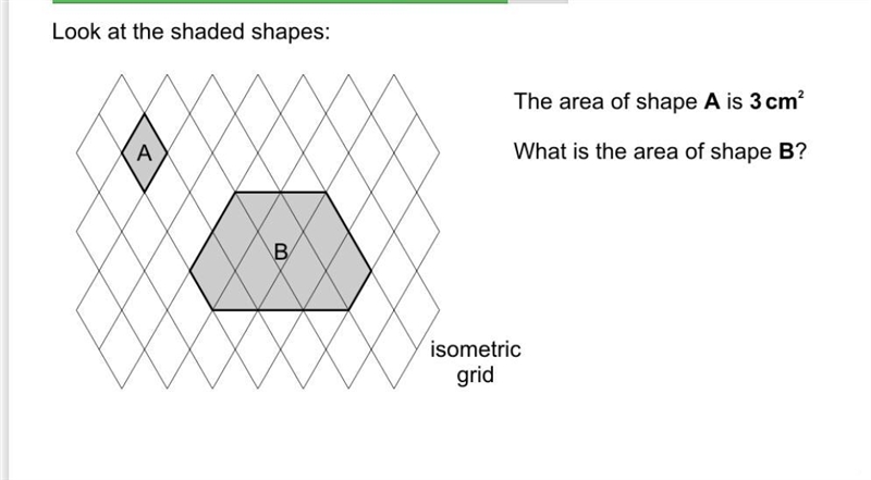 Look at the shaded shapes the area of shape a is 3cm what is the area of shape b-example-1