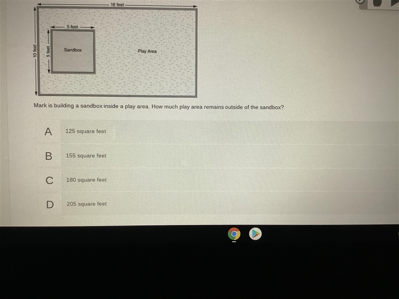 Mark is building a sandbox inside a play area. How much play area remains outside-example-1