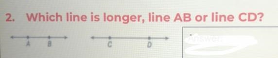 Which line is longer, Line AB or line CD-example-1