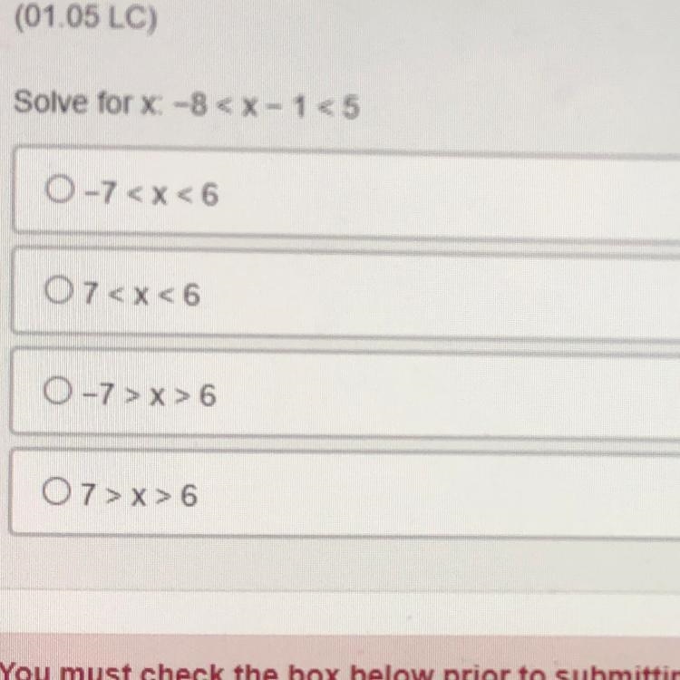 Solve for x: -8 < x - 1 < 5 (9th grade Algebra 1)-example-1