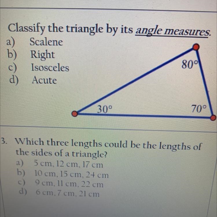 Classify the triangle by its angle measures. 80 30 70-example-1