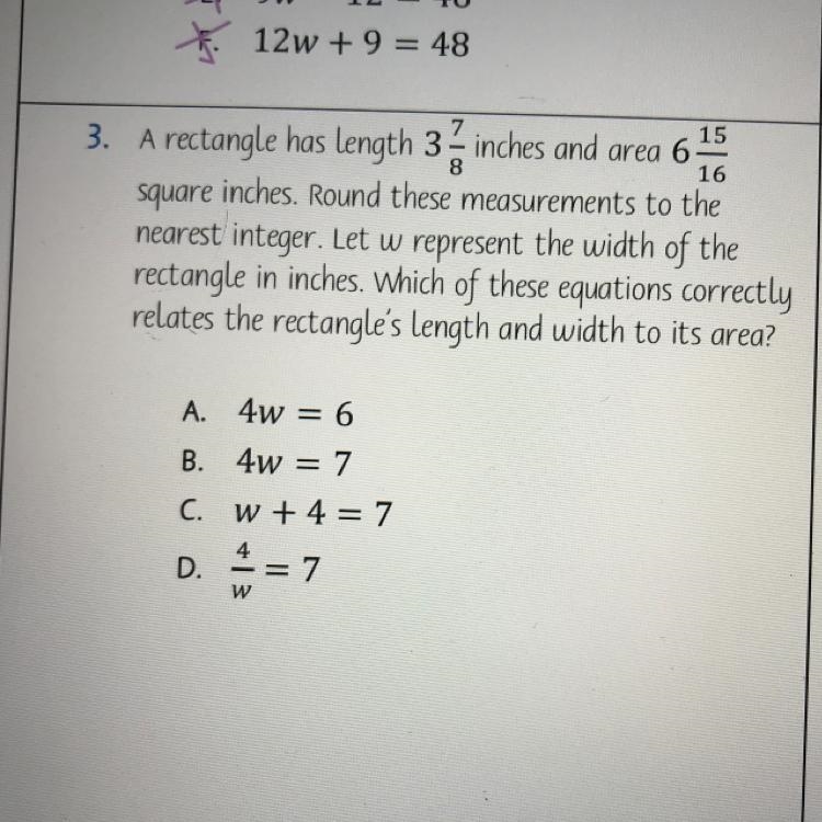 7 15 8 16 A rectangle has length 3 - inches and area 6- square inches. Round these-example-1