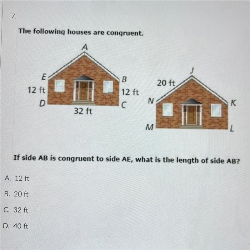 The following houses are congruent. If side AB is congruent to side AE, what is the-example-1