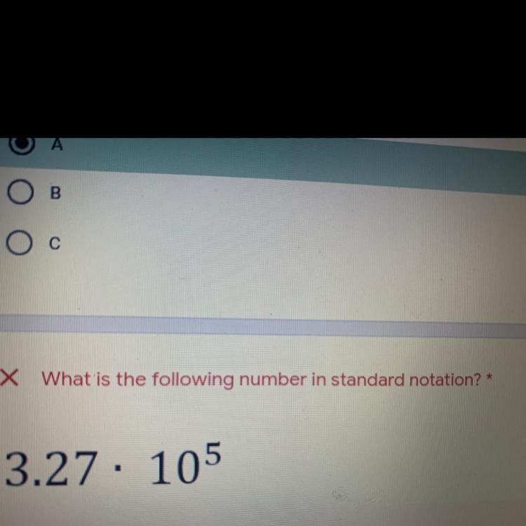 What is the following number in standard notation? 3.27 • 10 to the power of 5-example-1