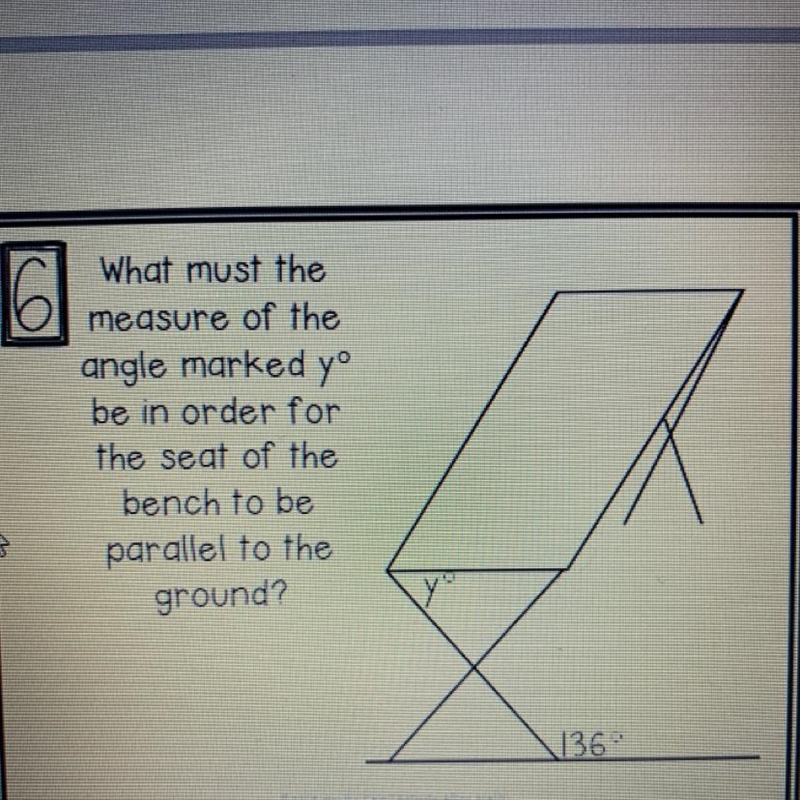 What must the measure of the angle marked yº be in order for the seat of the bench-example-1