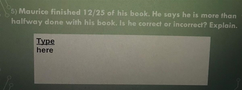 Maurice finished 12/25 of his book. He says he is more than halfway done with his-example-1