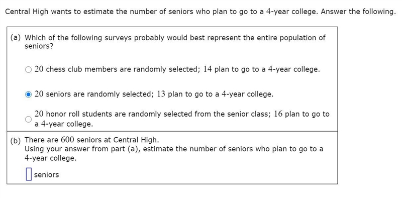 Central High wants to estimate the number of seniors who plan to go to a 4-year college-example-1