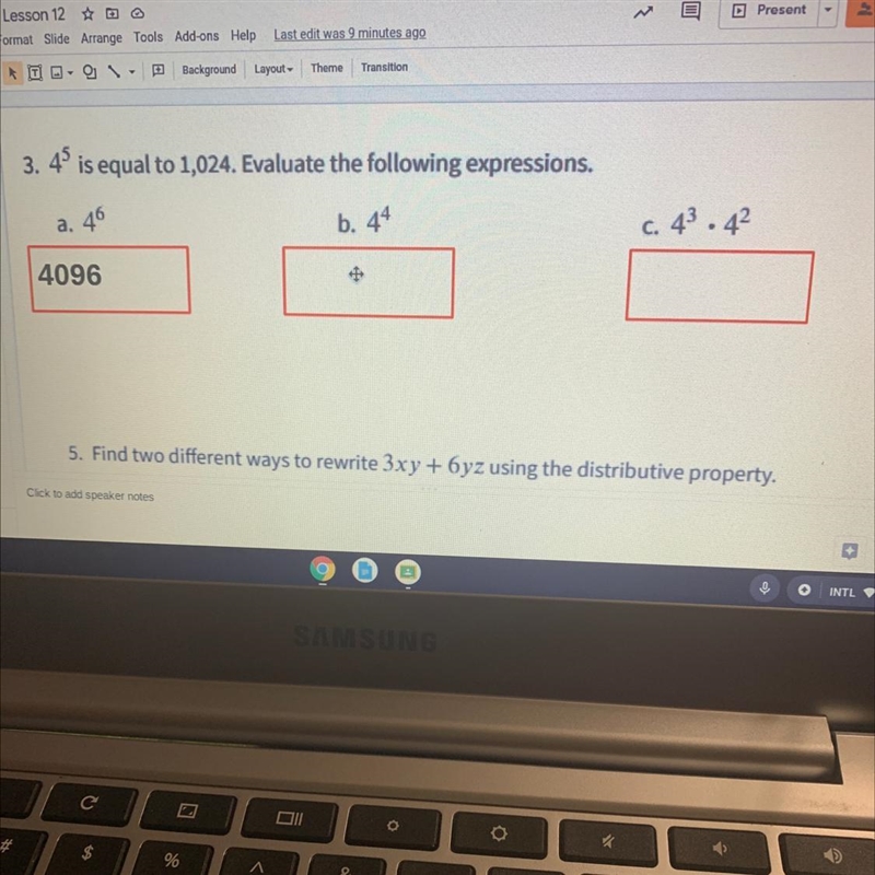 Is equal to 1,024. Evaluate the following expressions. a. 46 b. 44 43.42-example-1