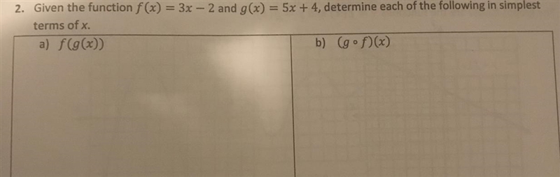 Given the function f(x) = 3x - 2 and g(x) = 5x + 4 , determine each of the following-example-1