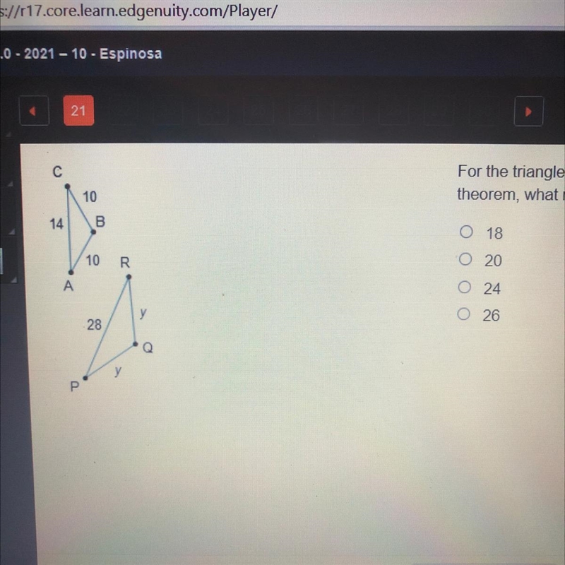 For the triangles to be similar by the SSS similarity theorem, what must be the value-example-1