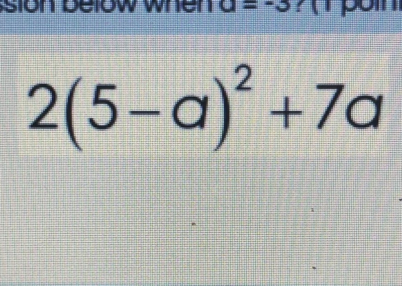 What is the value of the expression below when a = -3?-example-1