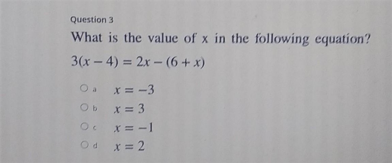 HELP ME PLS SOS What is the value of x in the following equation? 3(x - 4) = 2x - (6 + x-example-1