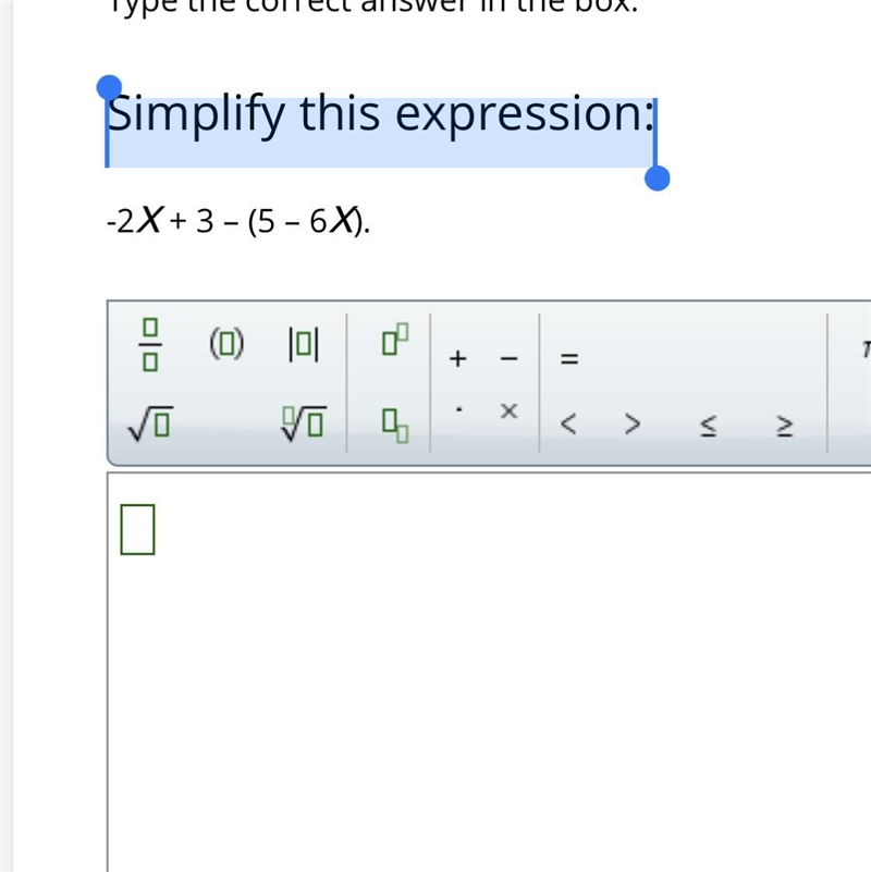 -2x + 3 – (5 – 6x) Simplify-example-1