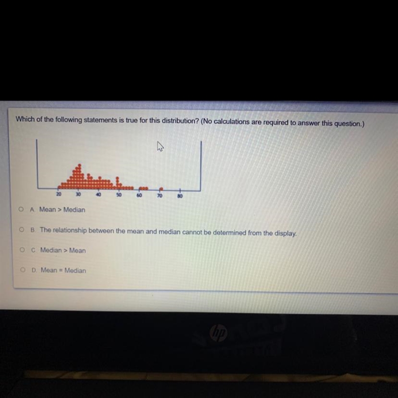 Which of the following statements is true for this distribution? (No calculations-example-1