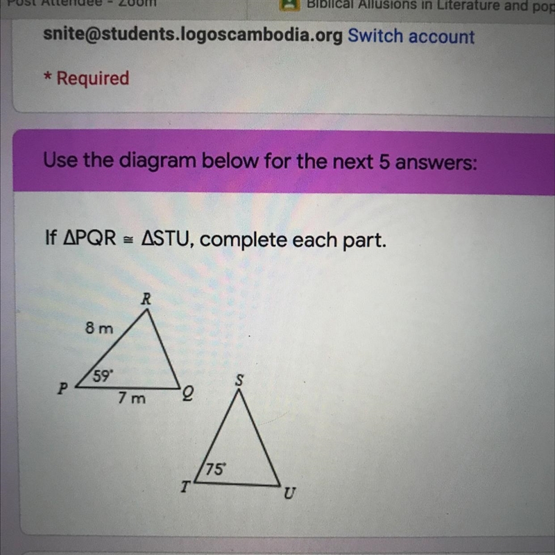 If angle pqr= angle stu, complete each part. Solve for… ST= SU= Angle r= Angle Q= Angle-example-1