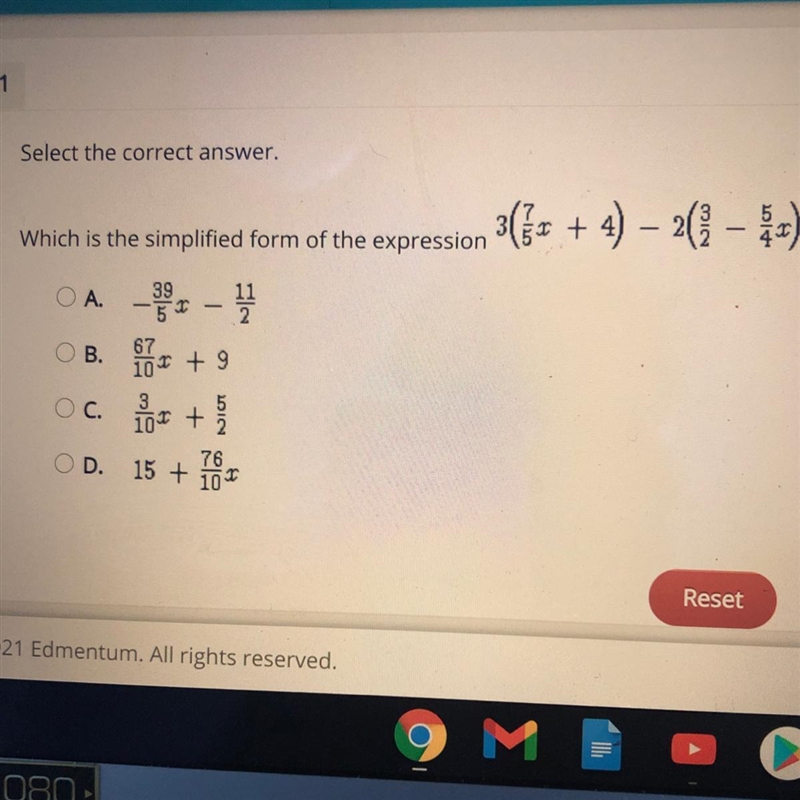 Which is the simplified form of the expression 3(7/5x+4) - 2(3/2 - 5/4x)? A. -39/5x-example-1