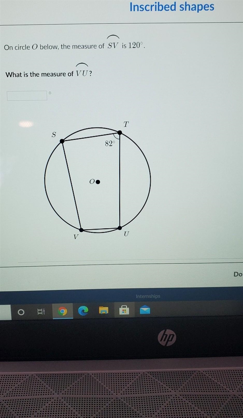 On circle O below, the measure of SV is 120°. What is the measure of VU? ​-example-1